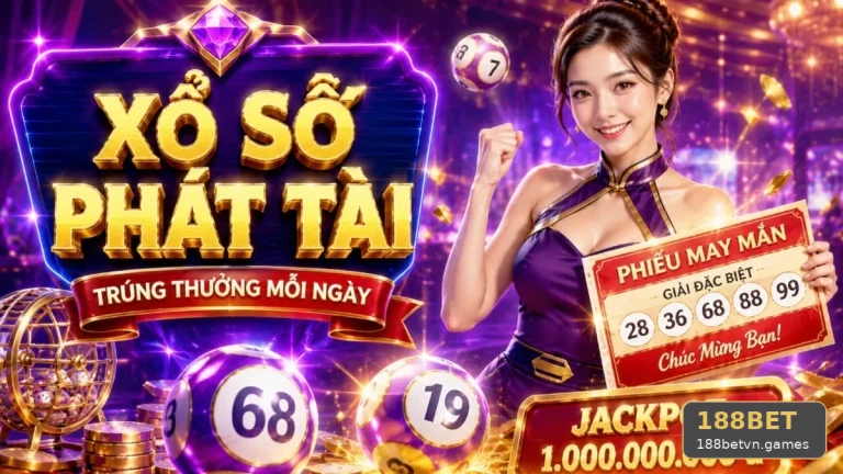 Xổ Số 188BET: Bảo Quản Vé Và Lưu Bằng Chứng Giao Dịch An Toàn Khi Đọc Chi Tiết Giao Diện Kết Quả – Góc Kiểm Chứng Theo Tên Miền 188betvn.games